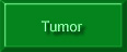 Tumor